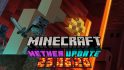 Nether Update will be released June 23 for all devices image 1