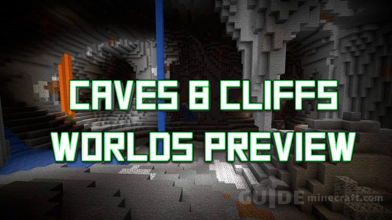 Download Caves Cliffs Worlds Preview Data Pack For Minecraft 1 17 For Free