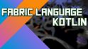 Fabric Language Kotlin Library image 1