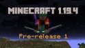 The First Pre-Release of Version 1.19.4 is out image 1